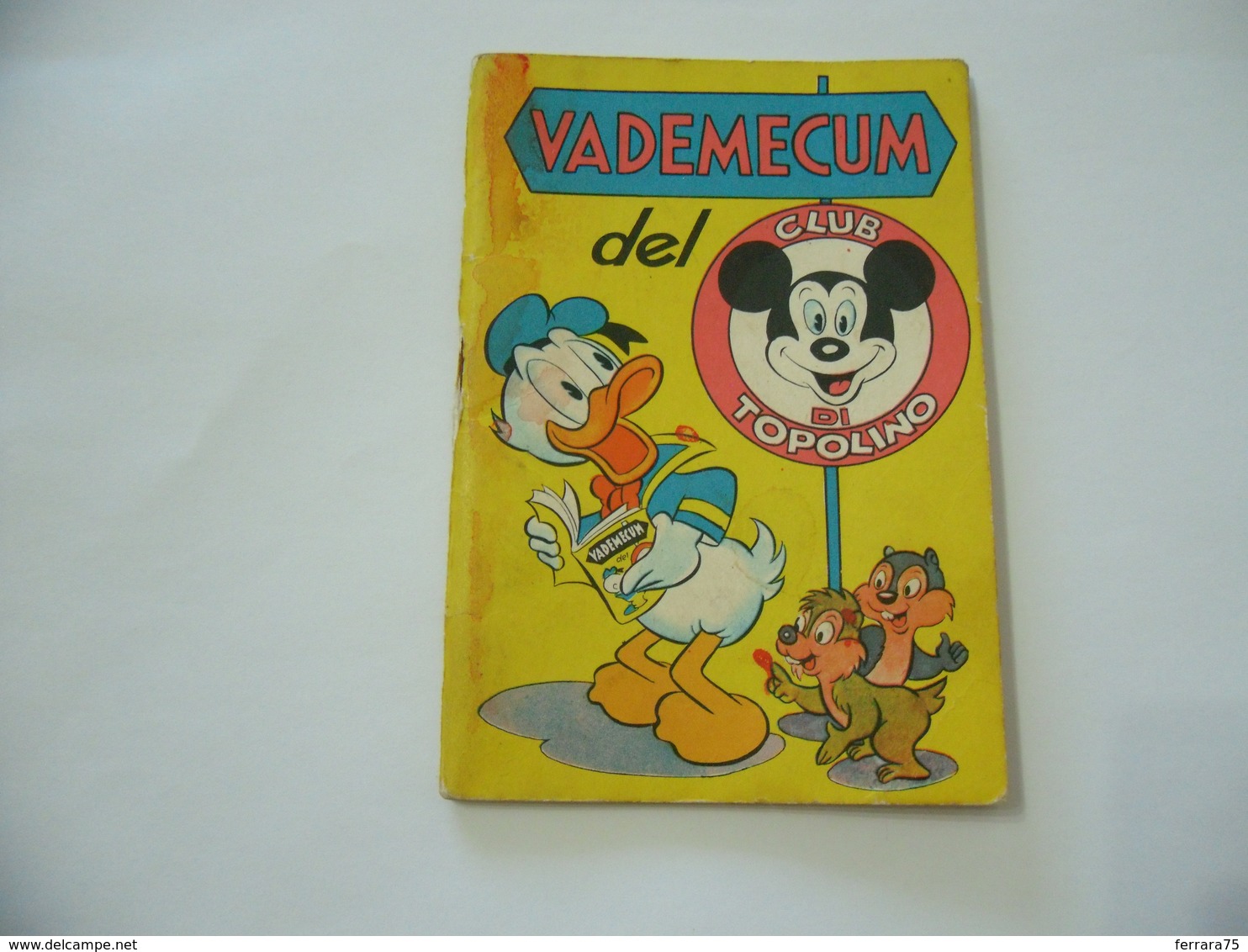 WALT DISNEY GADGET VADEMECUM DEL CLUB TOPOLINO. - Enfants Et Adolescents