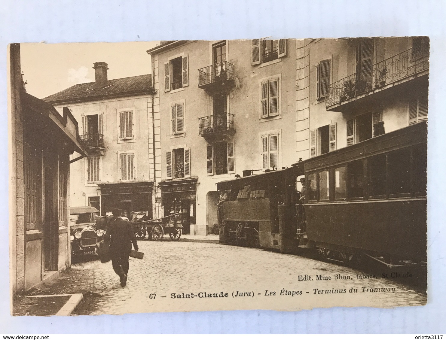 SAINT CLAUDE Les Étapes Terminus Du Tramway - Saint Claude