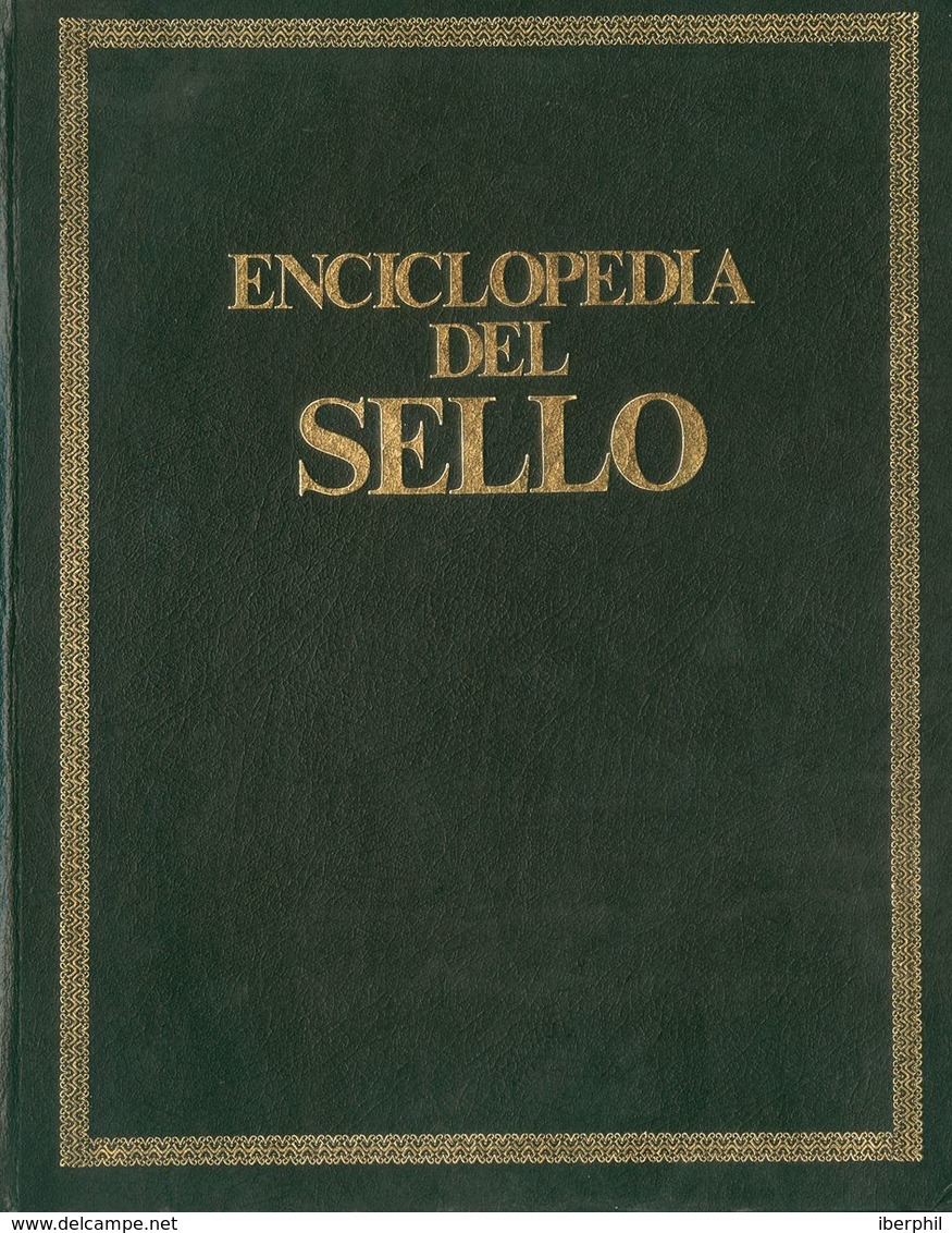 1975. LA ENCICLOPEDIA DEL SELLO, Tres Volúmenes. Ediciones Sarpe. Madrid, 1975. - Other & Unclassified