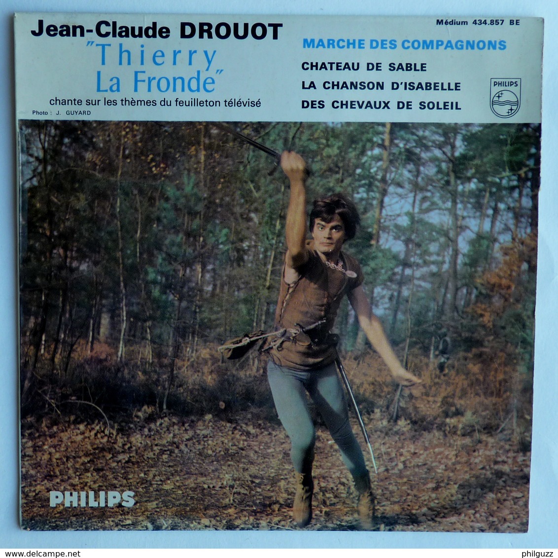 Disque Vinyle 45T THIERRY LA FRONDE LA MARCHE DES COMPAGNONS -  JC DROUOT - PHILIPS 434 857 - ORTF 1964 1 - Disques & CD