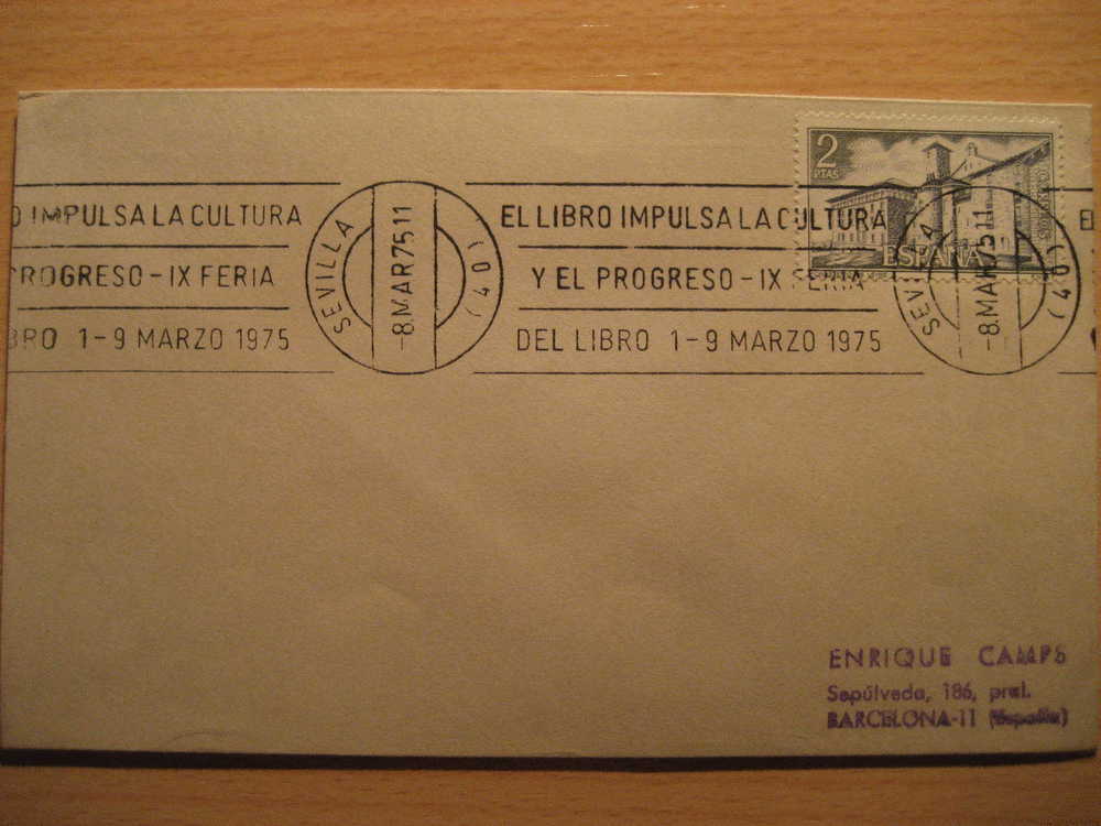 SEVILLA 1975 IX Feria Del Libro Impulsa La Cultura Literatura Book Literature Rodillo Matasellos Especial Sobre Cover - Cartas & Documentos