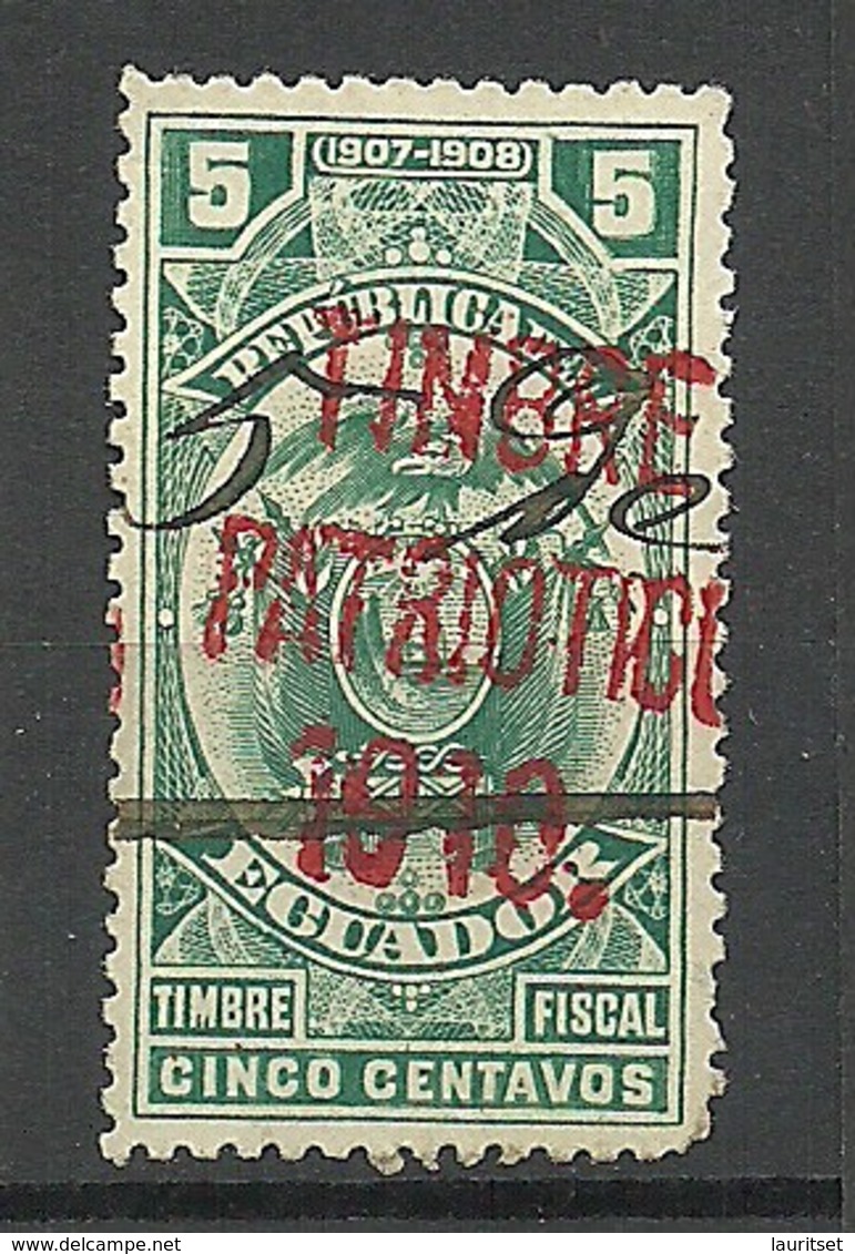 ECUADOR 1907/08 Timbre Fiscal With OPT Timbre Patriotico 1910 Revenue Tax O - Ecuador