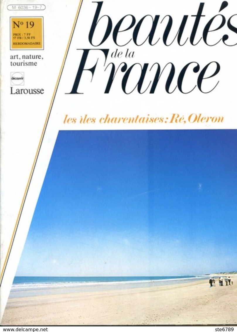 LES ILES CHARENTAISES Ré Oléron   Revue Photos 1980 BEAUTES DE LA FRANCE N° 19 - Géographie