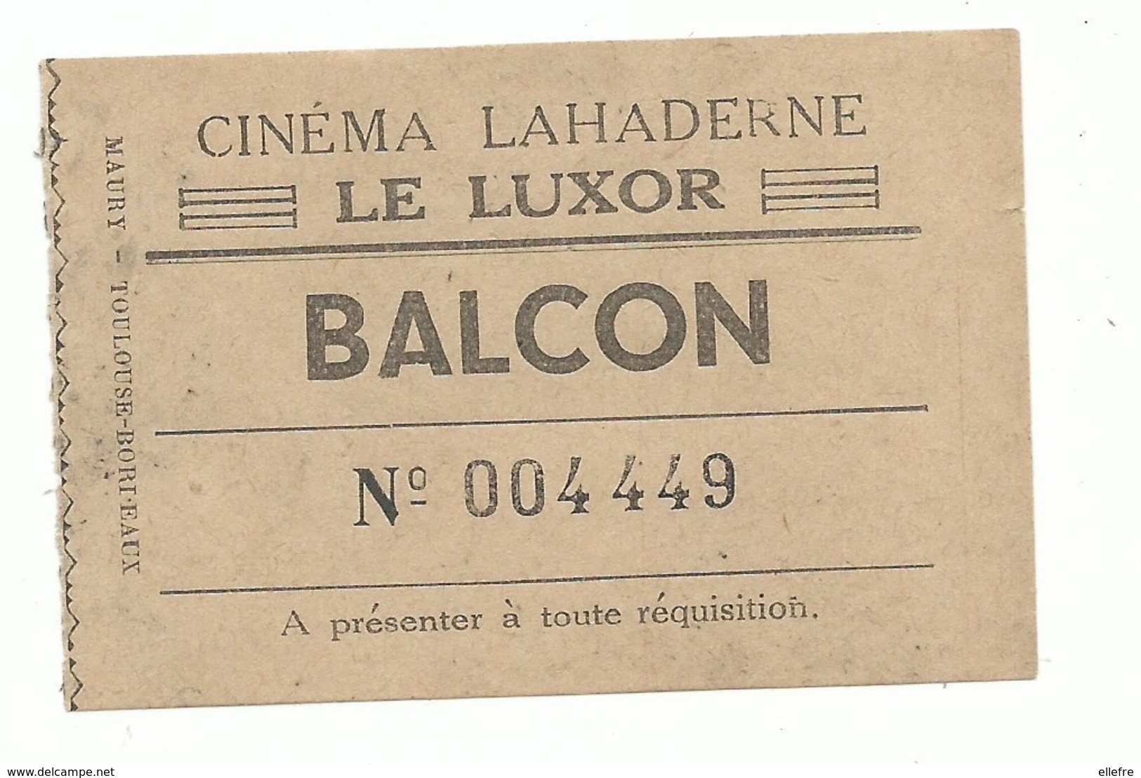 Très Ancien Ticket De Cinéma CINEMA LAHADERNE LE LUXOR Balcon - OLORON SAINTE MARIE 64 - Biglietti D'ingresso