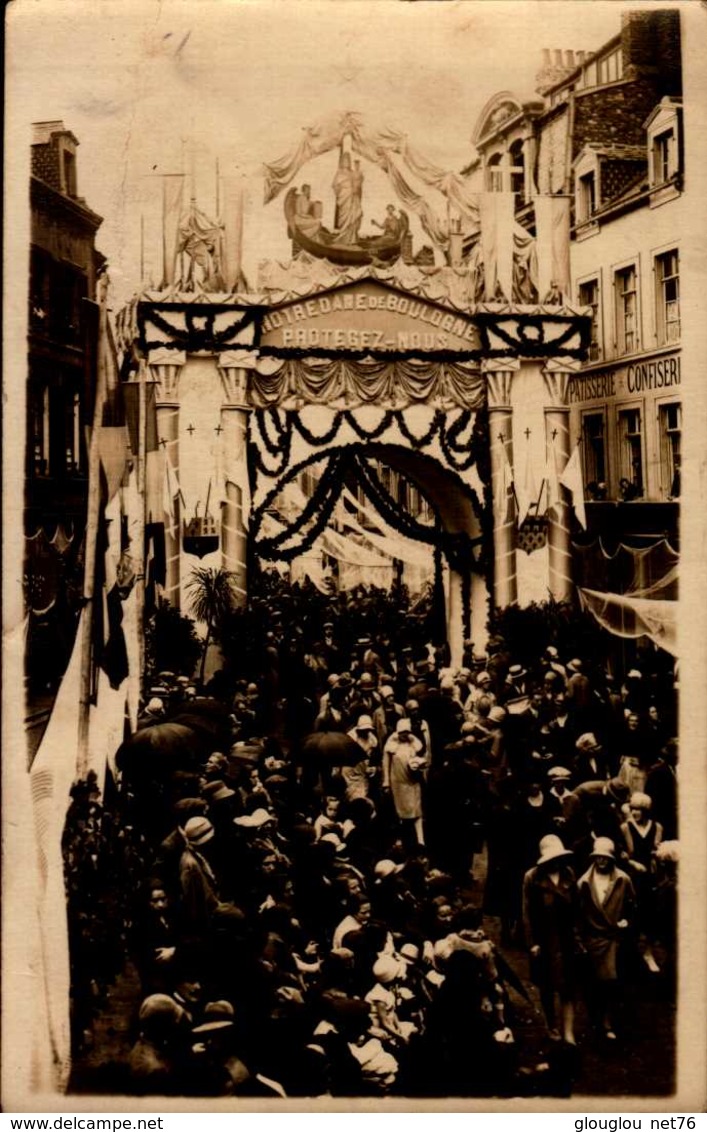 62-NOTRE DAME DE BOULOGNE   PROTEGEZ NOUS...PROCESSION....CPA ANIMEE - Boulogne Sur Mer