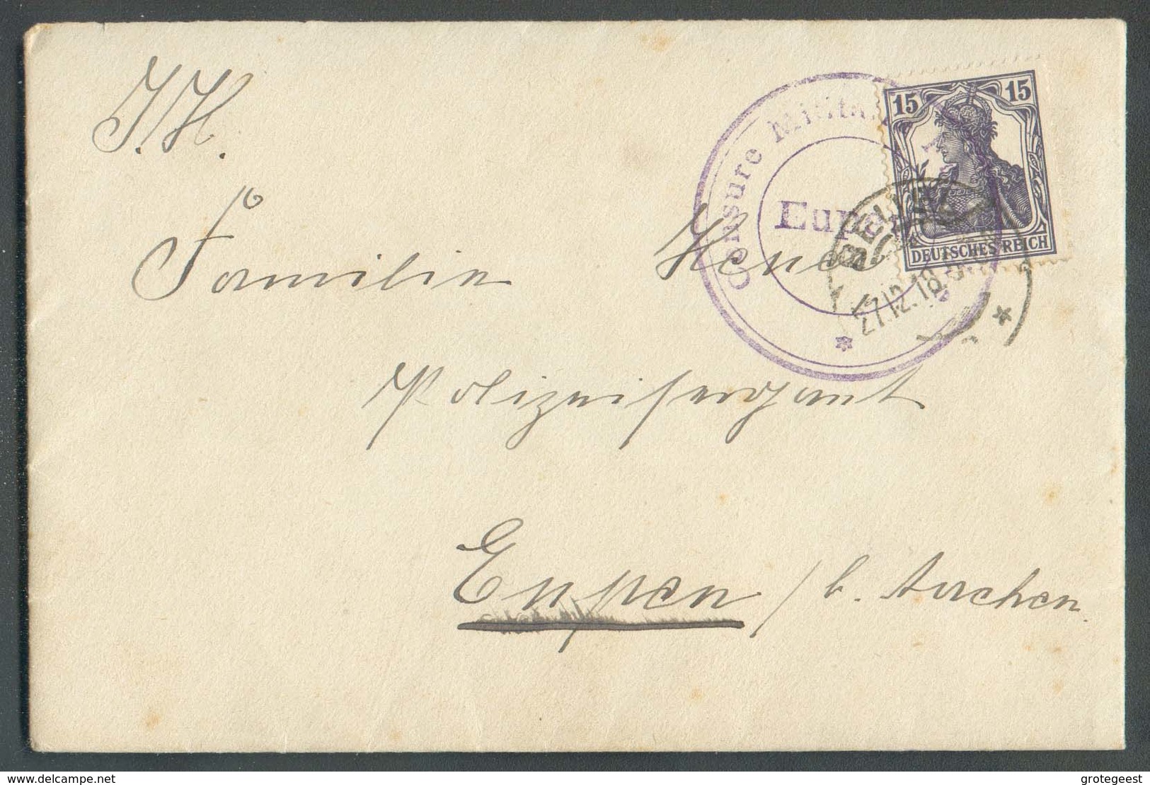 15 Pfg Germania Obl. Dc BEUEL *** Sur Enveloppe Avec Conteu Du 27-12-1918 Vers EUPEN + Dc Violet CENSURE MILITAIRE EUPEN - OC55/105 Eupen & Malmédy