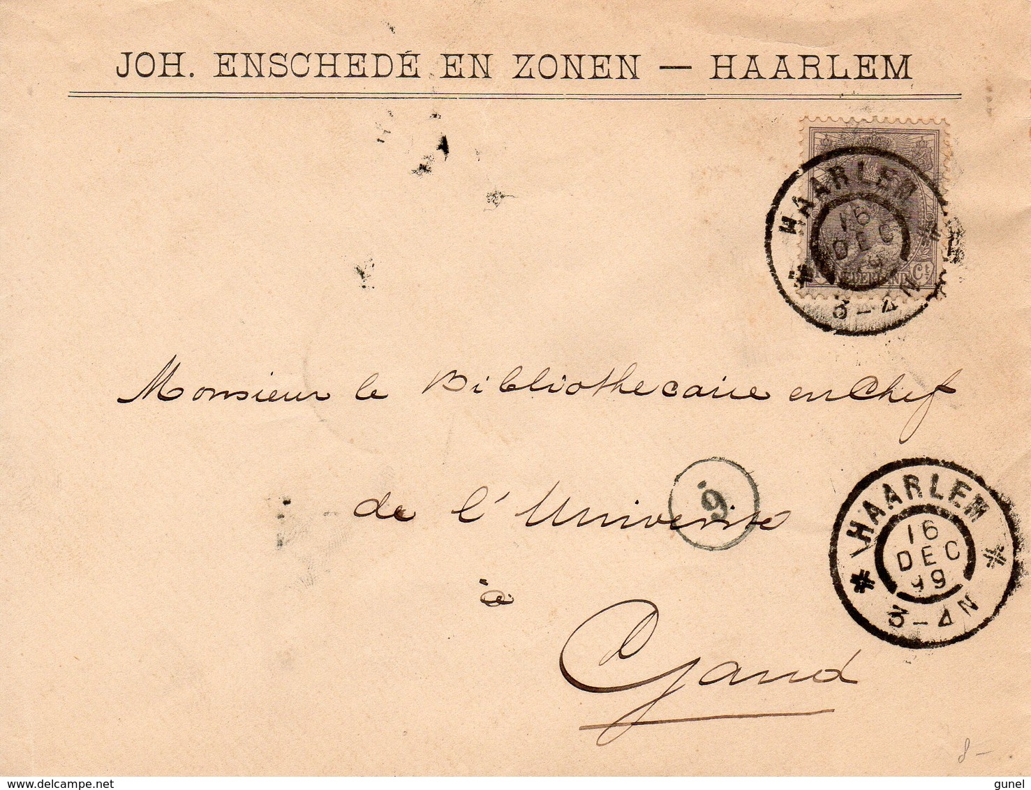 16 DEC 1899 Firmabrief Van Joh. Enschede En Zonen Van Haarlem Naar Gent - Brieven En Documenten
