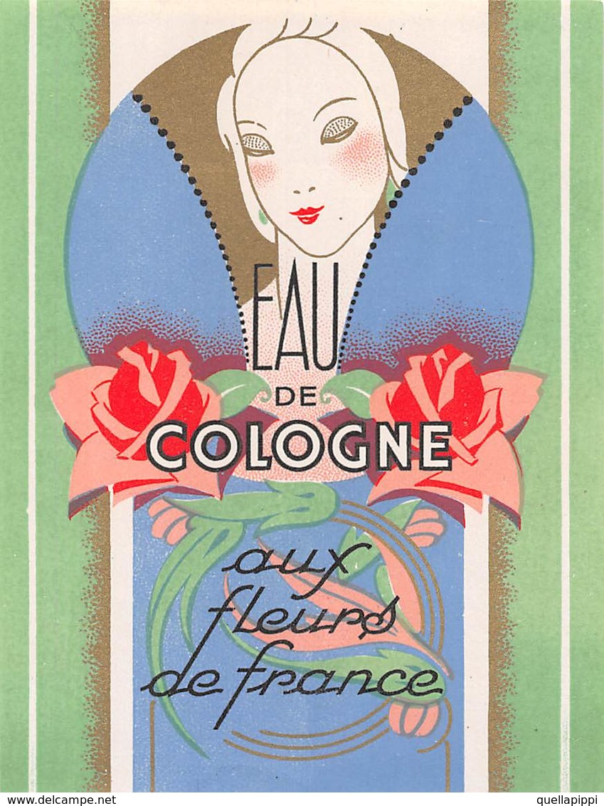 D9309 " EAU DE COLOGNE - AUX FLEURS DE FRANCE "GOMMATA AL VERSO ETICHETTA ORIGINALE, 1930 - Labels