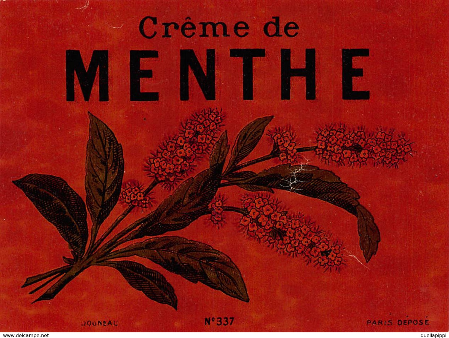 D9315 " CREME DE MENTHE - LIQUNEAU - PARIS DEPOE "GOMMATA AL VERSO, ETICHETTA ORIGINALE,FINE XIX SEC. - Altri & Non Classificati