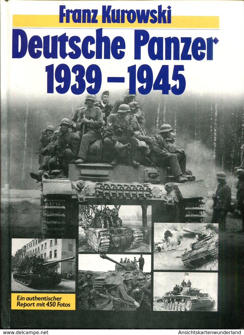 Deutsche Panzer 1939-1945. Franz Kurowski - Allemand