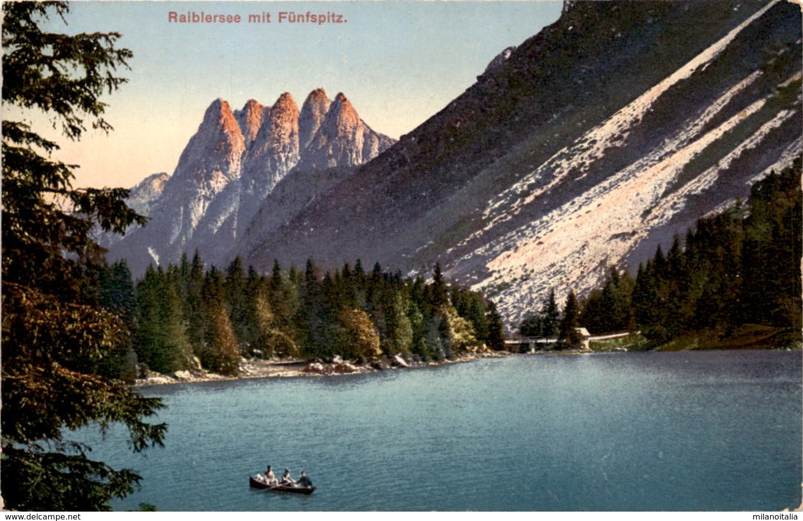 Raiblersee Mit Fünfspitz (746/13) * 1915 - Sonstige & Ohne Zuordnung