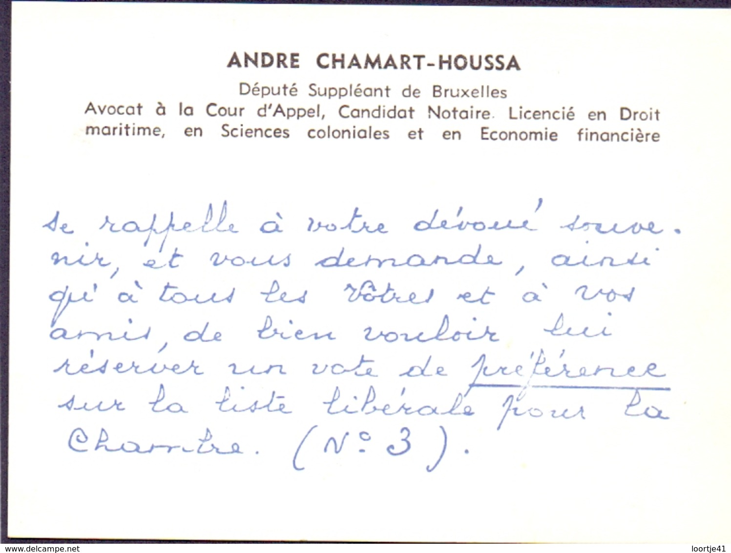 Visitekaartje - Carte Visite - Avocat Notaire Député - Andre Chamart - Houssa - Bruxelles - Visiting Cards