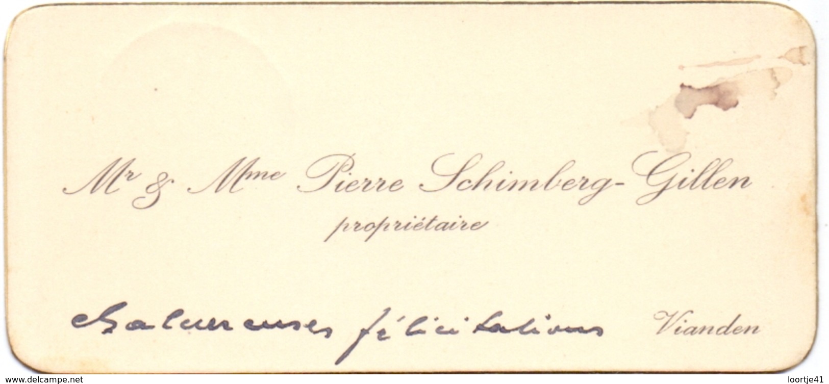 Visitekaartje - Carte Visite - Mr & Mme Pierre Schimberg - Gillen - Vianden - Visiting Cards