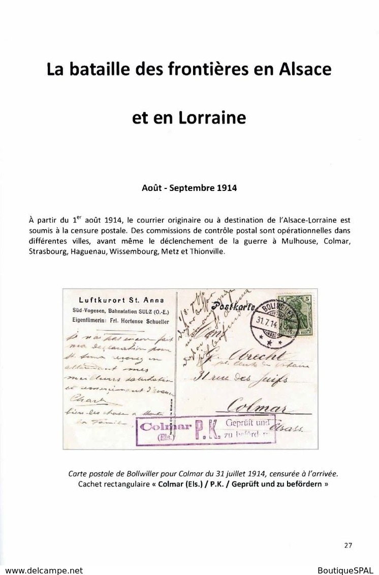 La Grande Guerre En Alsace Lorraine - L'année 1914 - édition SPAL, 2014 - Feldpost 1914 Elsass 1. WK - Militaire Post & Postgeschiedenis