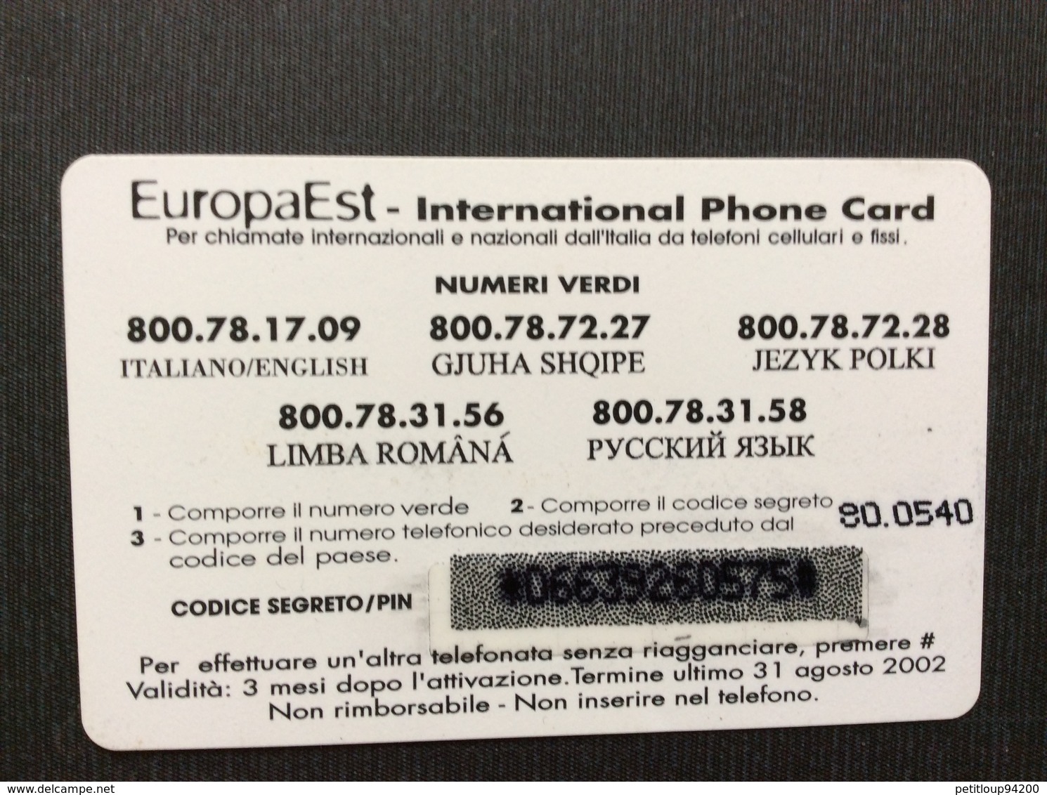 CARTE PREPAYEE ITALIE  EUROPA EST  *l.10.000-€ 5,16  International Phone Card - Publiques Ordinaires