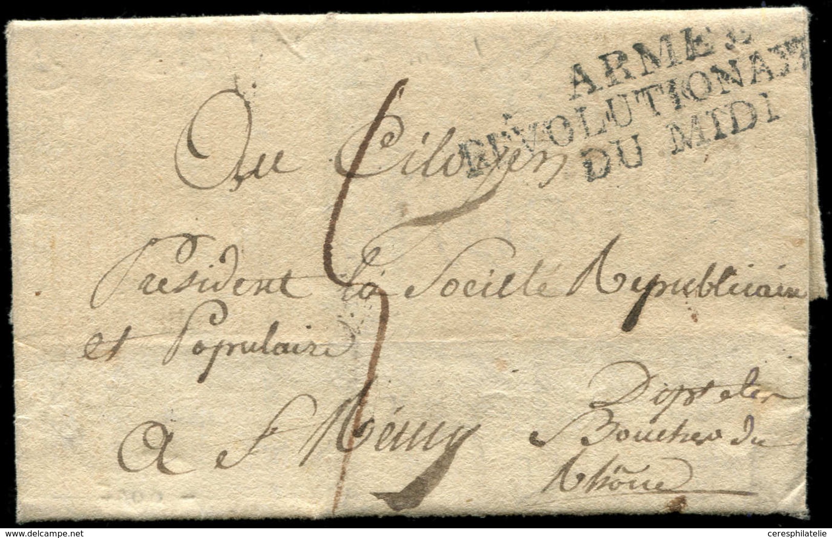 Let LETTRES SANS TIMBRE ET DOCUMENTS DIVERS - MP ARMEE/REVOLUTIONNAIRE/DU MIDI Sur LAC Du Camp Des Sablettes De L'An II, - Autres & Non Classés