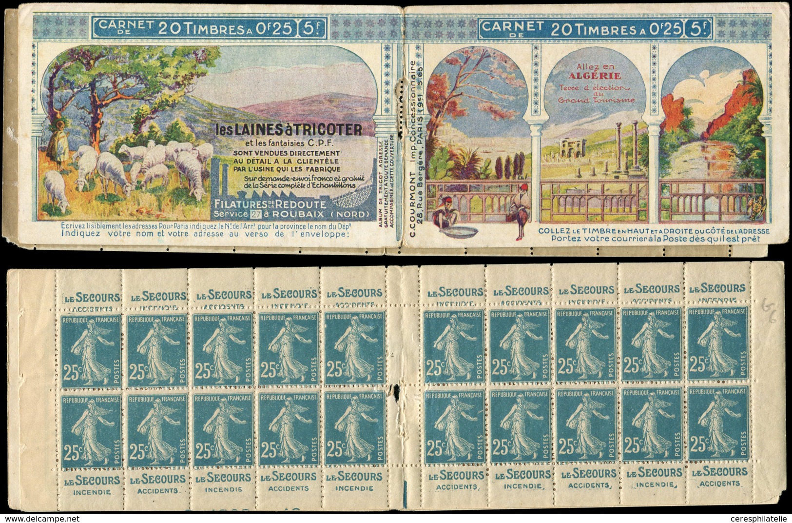 CARNETS (N°Cérès Jusqu'en1964) - 45   Semeuse Camée, 25c. Bleu, N°140B, T II, S. 65, ALGERIE, S.a., Qqs Défauts, B/TB - Autres & Non Classés