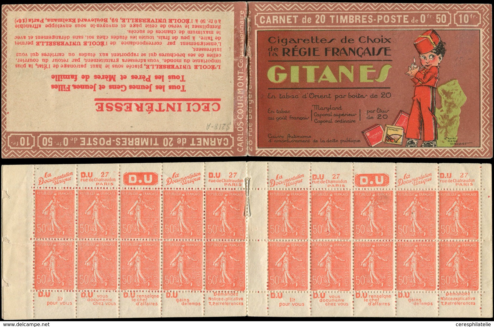 CARNETS (N°Cérès Jusqu'en1964) - 95   Semeuse Lignée, 50c. Rouge, N°199B, T IIB, S. 218-A, GITANES, Qqs Adh., Sinon R Et - Autres & Non Classés