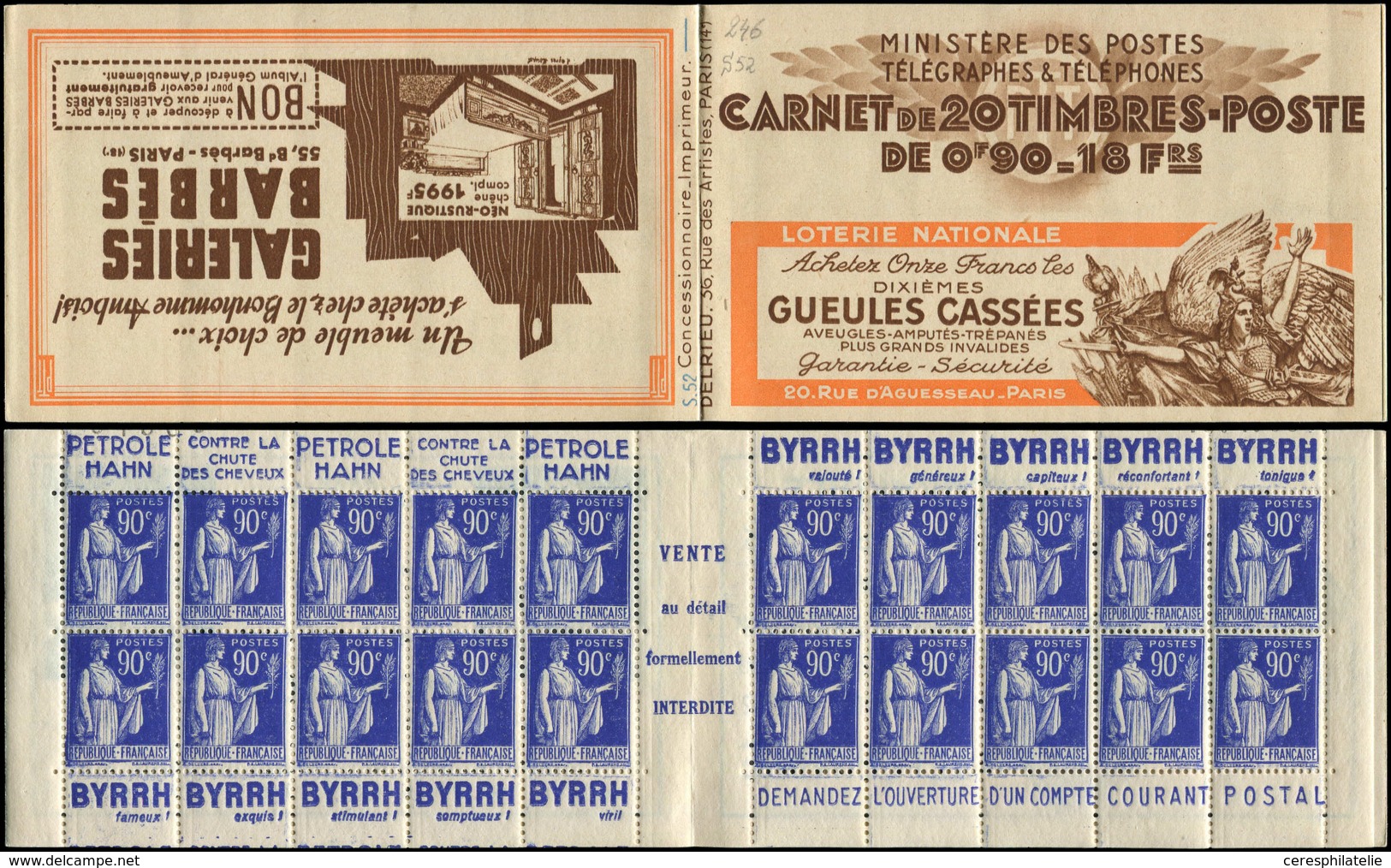 CARNETS (N°Cérès Jusqu'en1964) - 246  Paix, 90c. Bleu, N°368, T I, S. 52, GUEULES CASSEES-GALERIES BARBES, Grand N° De S - Autres & Non Classés