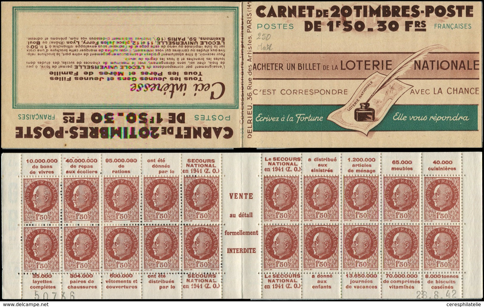 CARNETS (N°Cérès Jusqu'en1964) - 250  Pétain, 1f.50 Brun, N°517, Secours National, S. 63, LOTERIE NATIONALE, N°50736 Dat - Autres & Non Classés