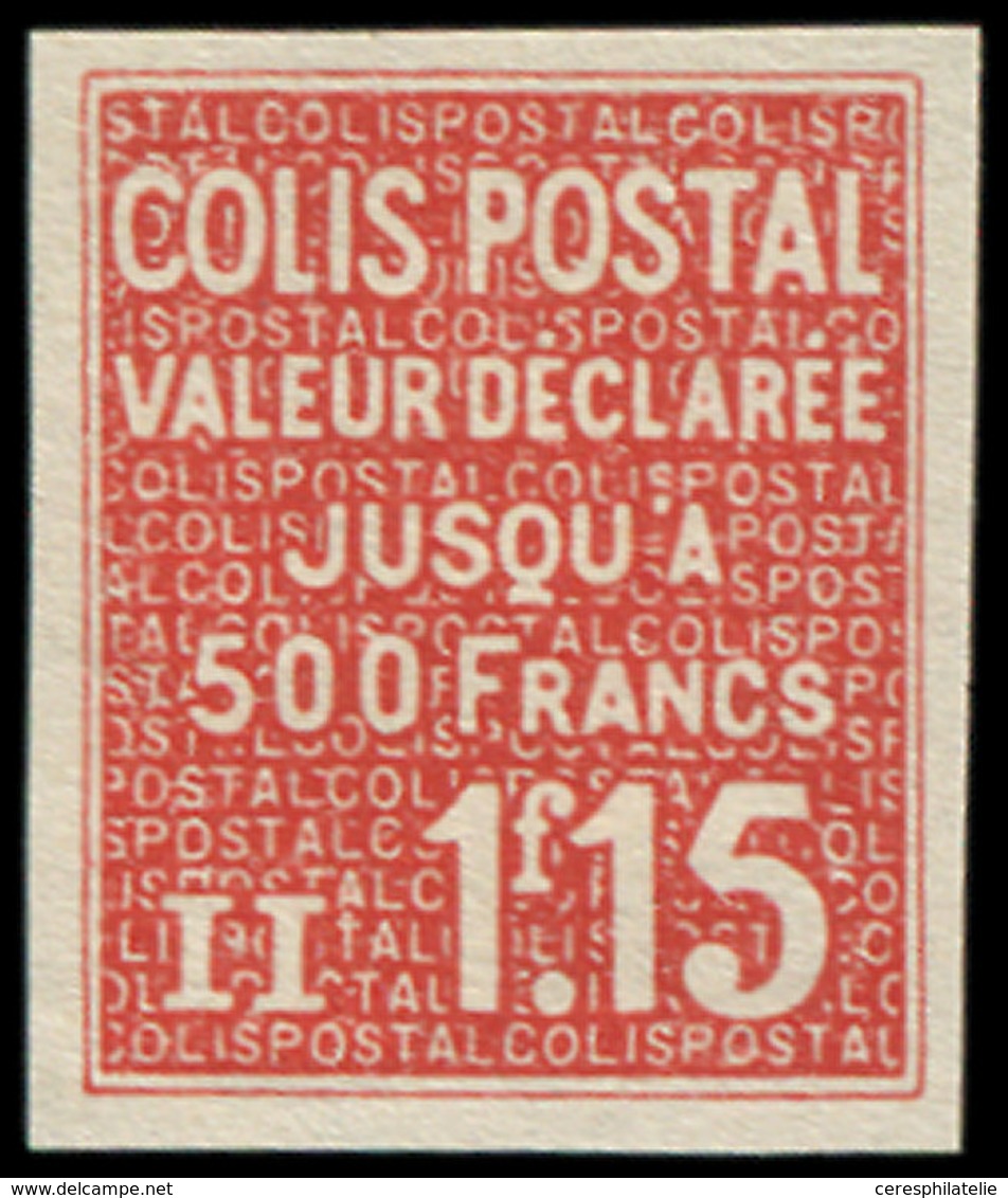 ** COLIS POSTAUX  (N° Et Cote Maury) - 151   1f.15 Rouge, NON DENTELE, TB - Neufs