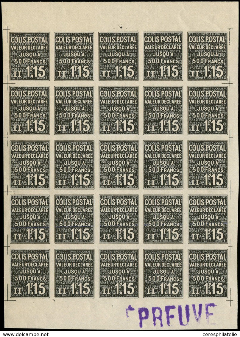 ** COLIS POSTAUX  (N° Et Cote Maury) - 151  1f15 Noir, NON DENTELE, BLOC De 25 Avec Bords, Cachet EPREUVE En Bas, RR Et  - Neufs