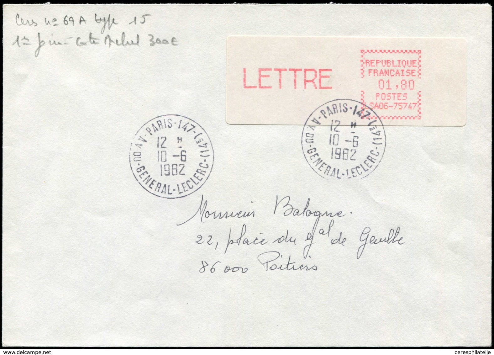 Let Spécialités Diverses - L.S.A. 69A : LS06-75747, LETTRE 1,80, Type 1J, Obl. 1er Jour 10/6/82 S. Env., TB - Autres & Non Classés