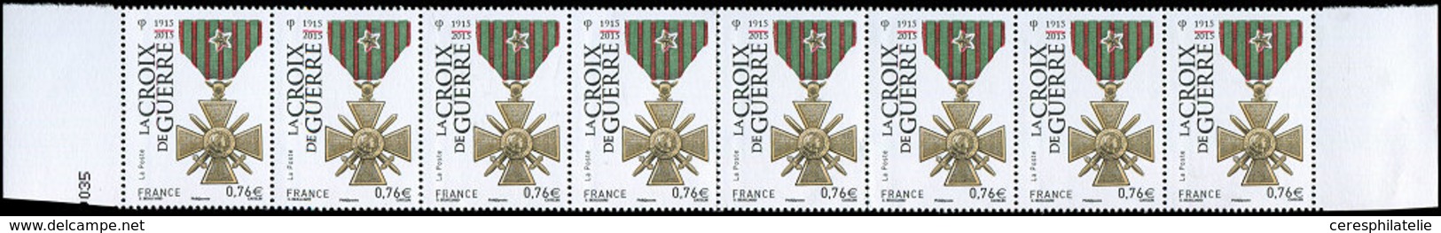 ** VARIETES - 4942   Croix De Guerre, BANDE De 8 Avec Bords, 1 Ex. Une Bande à G., 7 Ex. 2 Bandes à Gauche, TB - Neufs