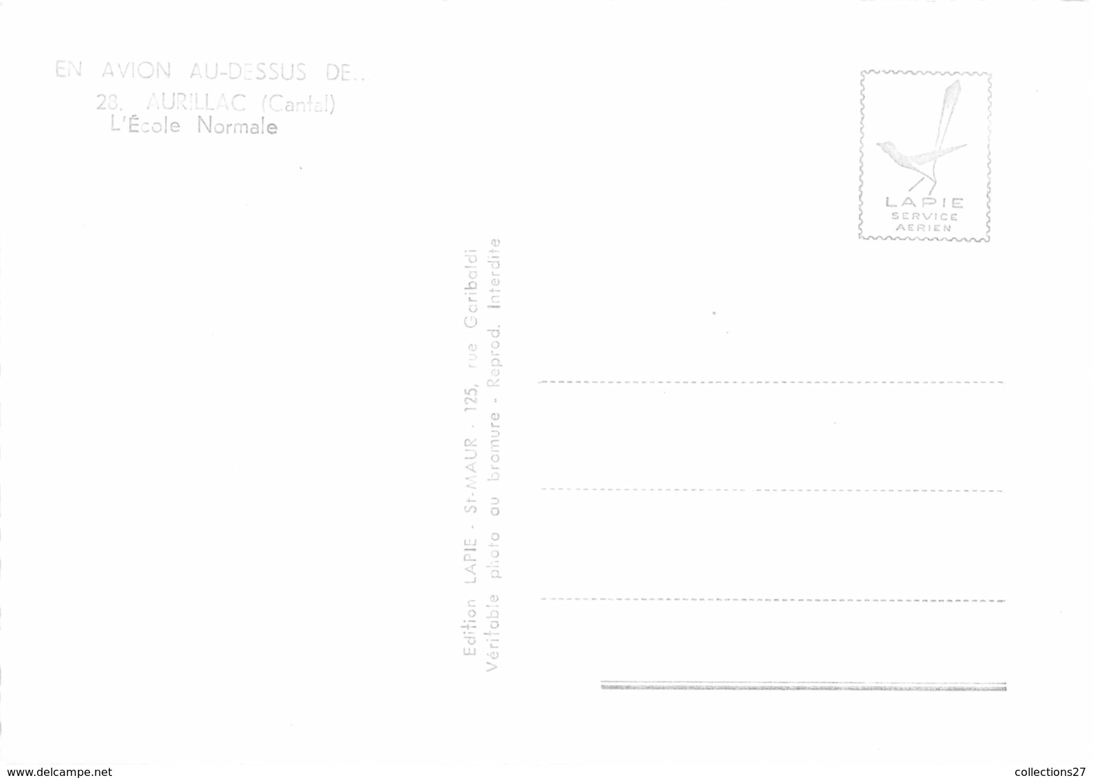15-AURILLAC-L'ECOLE NORMALE VUE DU CIEL - Aurillac