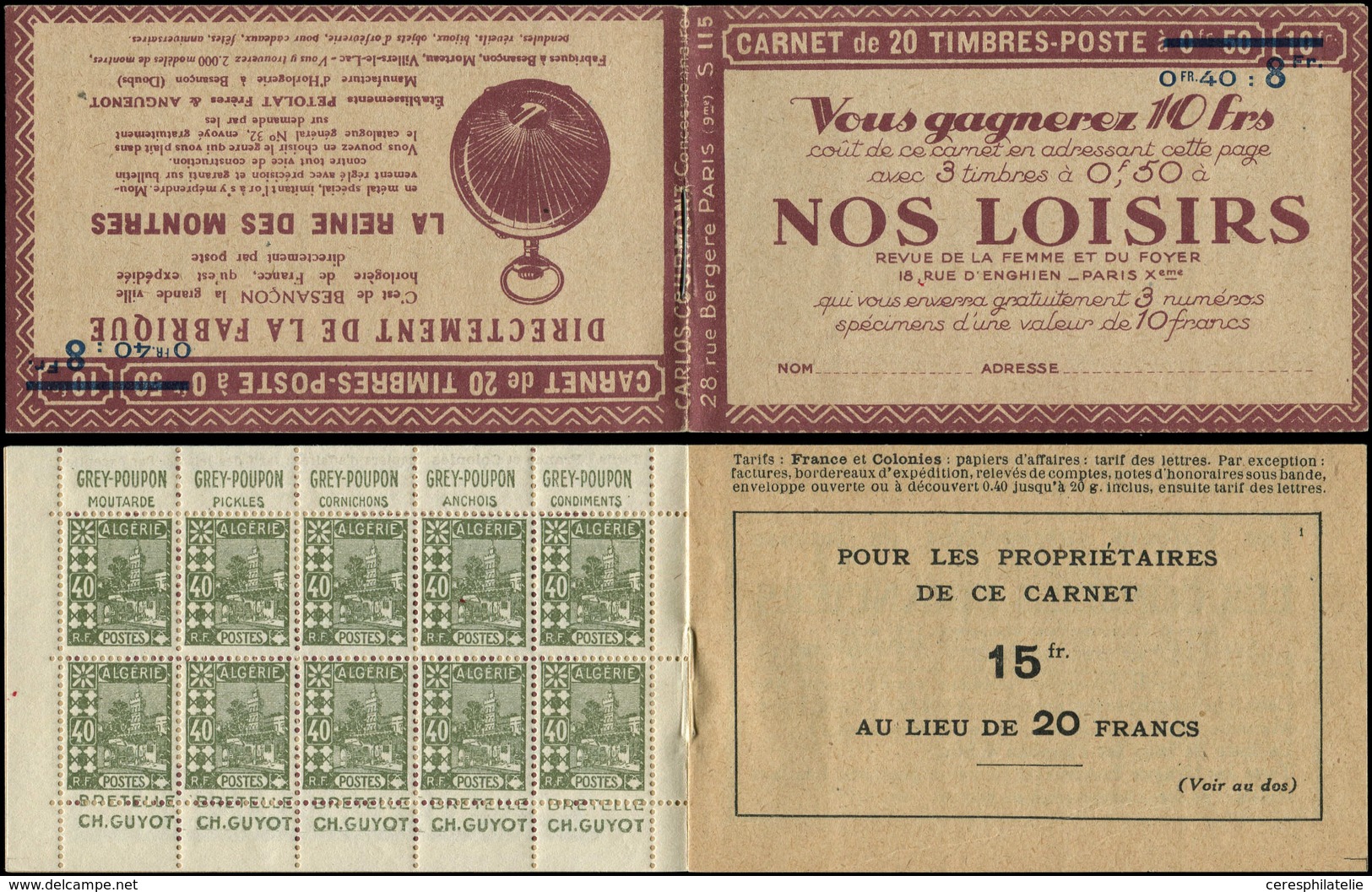 ALGERIE Carnet 9C : 40c. Olive, S. 115, NOS LOISIRS/REINE DES MONTRES, TTB, Cote Et N° Maury - Autres & Non Classés