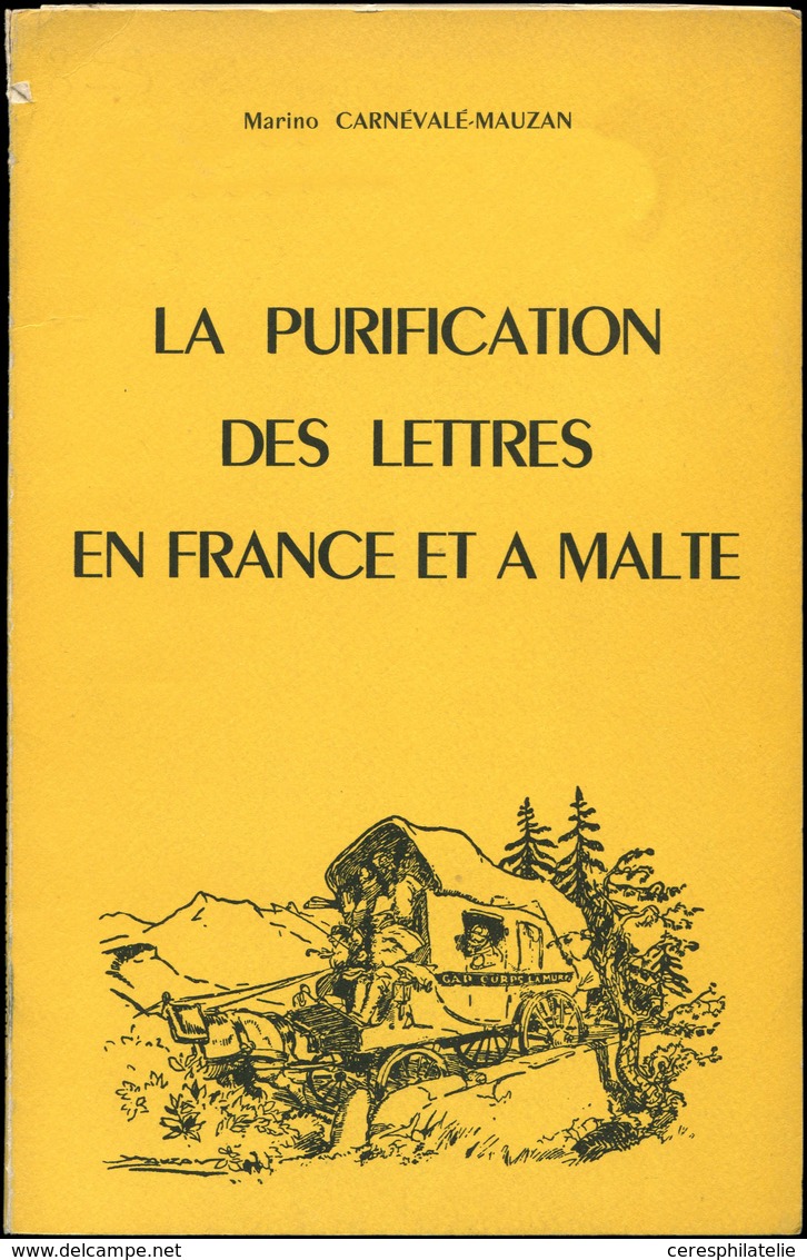 Carnevale-Mauzan, La Purification Des Lettres En France Et à Malte 1960, B - Altri & Non Classificati