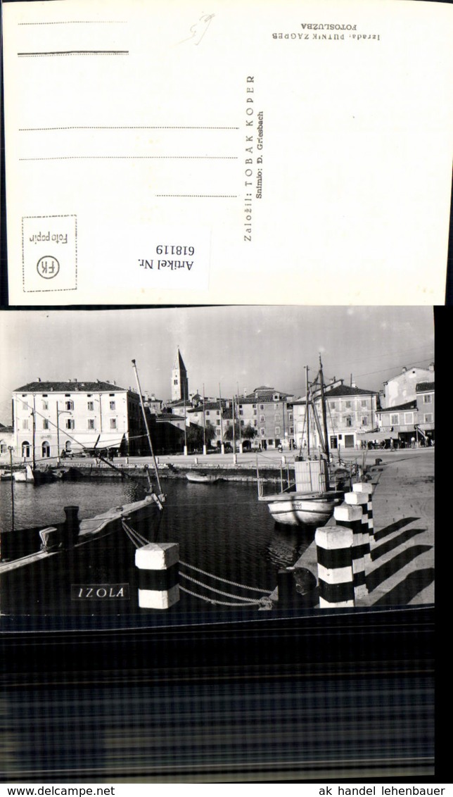 618119,Foto Ak Izola Hafen Segelboote Slovenia - Slovenia