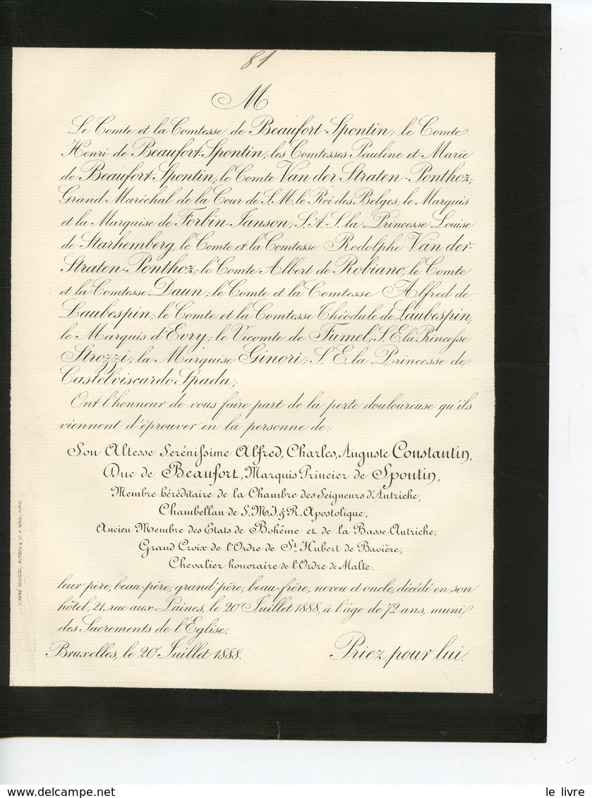 BRUXELLES FAIRE-PART DECES S.A.S. ALFRED CHARLES AUGUSTE CONSTANTIN DUC DE BEAUFORT MARQUIS PRINCIER DE SPONTIN 1888 - Obituary Notices