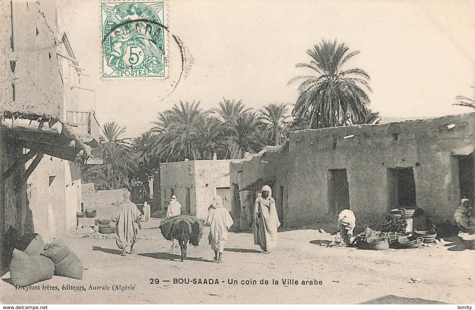 Algerie Bou Saada Un Coin De La Ille Arabe Cpa Carte Animée + Timbre Cachet 1907 - Autres & Non Classés