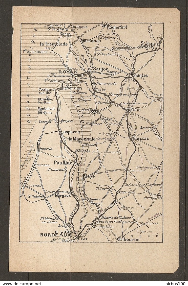 CARTE PLAN 1921 - ROYAN Le VERDON LESPARRE PAUILLAC MARGAUX BORDEAUX PONS SAUJON BLAYE - Cartes Topographiques