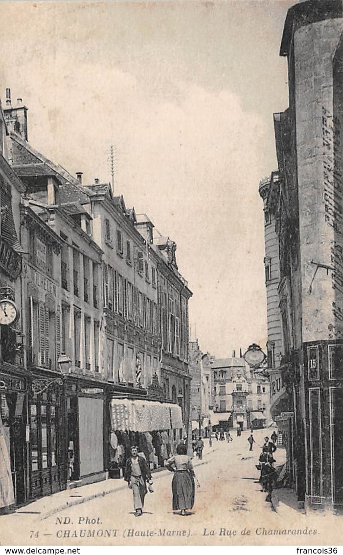 Chaumont (52) - La Rue De Chamarandes - Chaumont