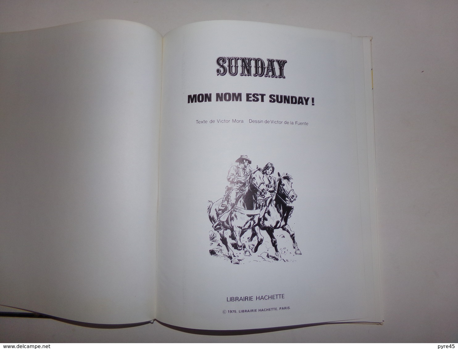 BD " Mon Nom Est Sunday " Par Victor Mora, 1975,( Bas De La Couverture Abimé ) - Autres & Non Classés