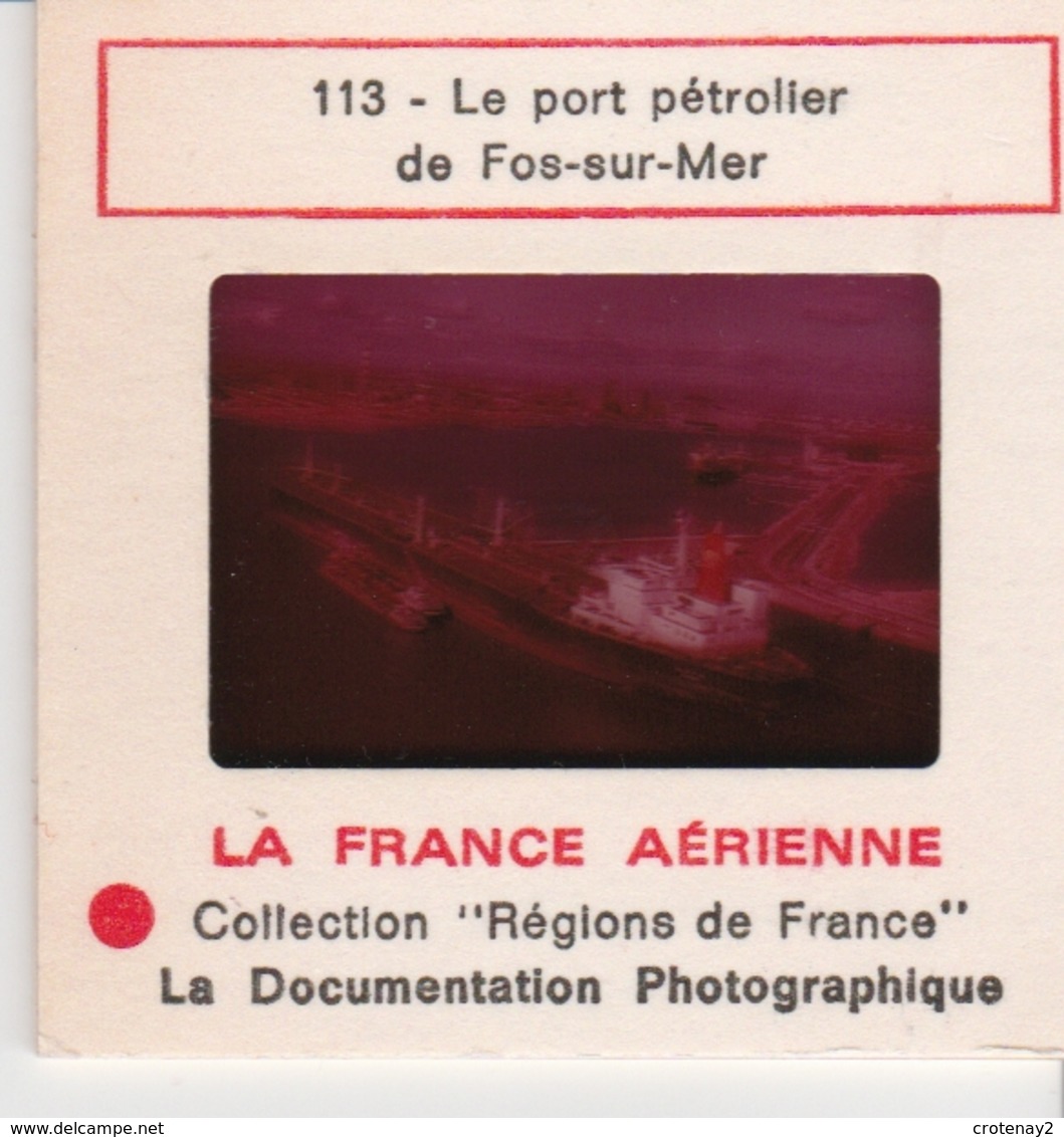 Photo Diapo Diapositive Slide France Aérienne N°113 Le Port Pétrolier De Fos Sur Mer Bateaux META Londres VOIR ZOOM - Diapositives