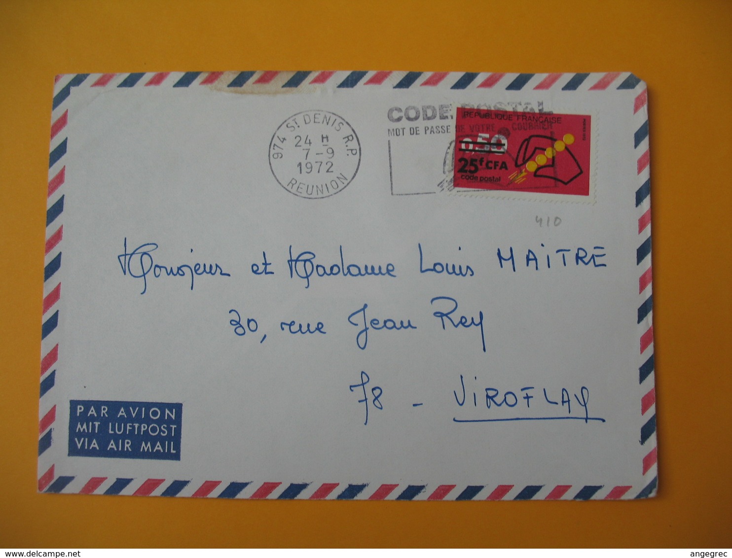 Lettre De La Réunion CFA  1972  N° 410  Code Postal  De Saint Denis  Pour La France - Covers & Documents