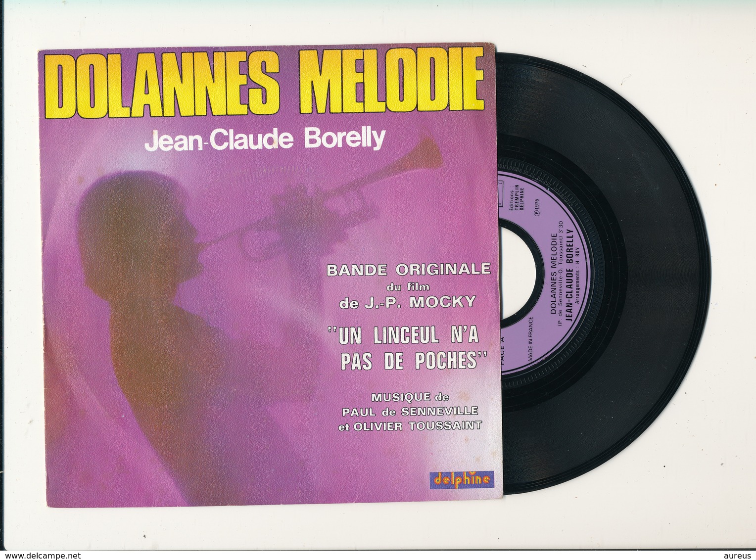 JEAN-CLAUDE BORELLY  " DOLANNES MELODIE " Disque DELPHINE 1975  TRES BON ETAT - Rock