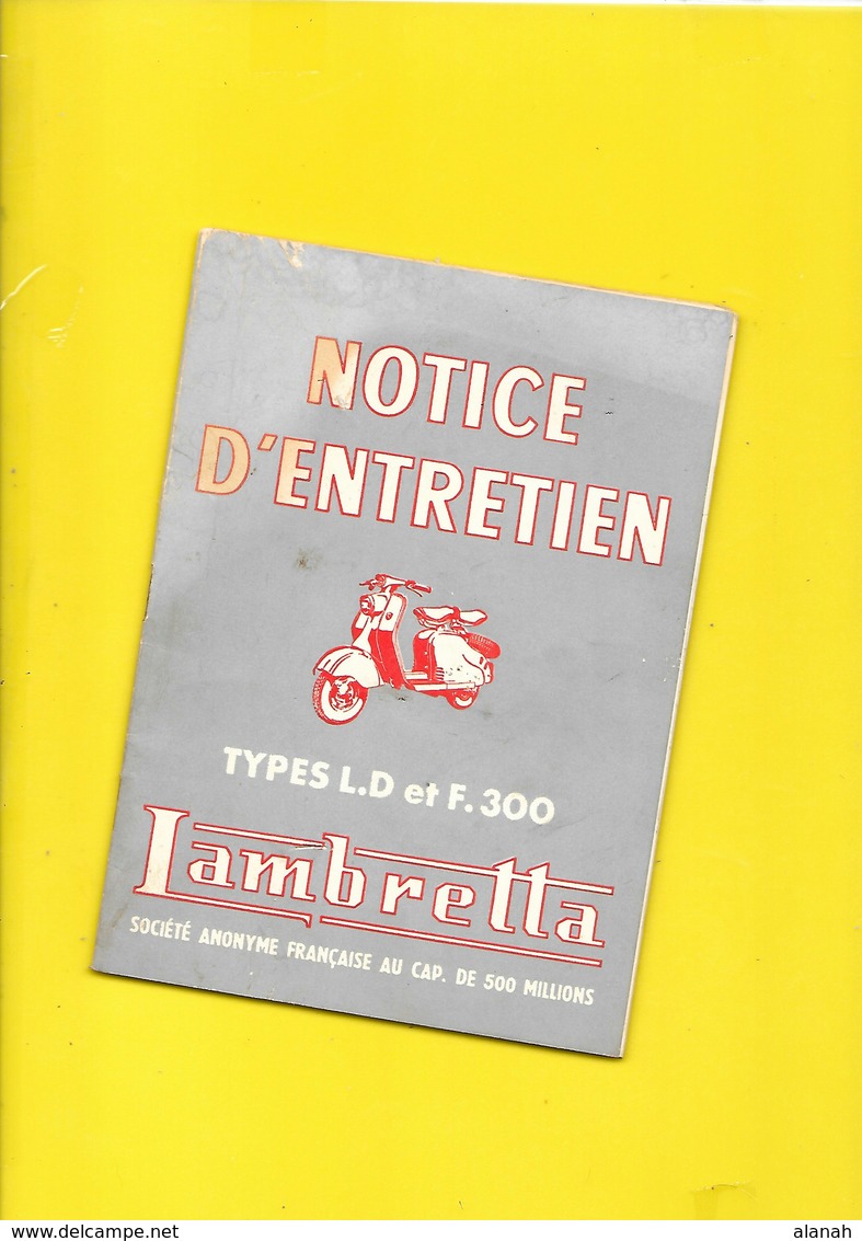 Notice D'Entretien Scooter "LAMBRETTA" Types L.D. Et F.300 32 Pages + Couverture - Motos