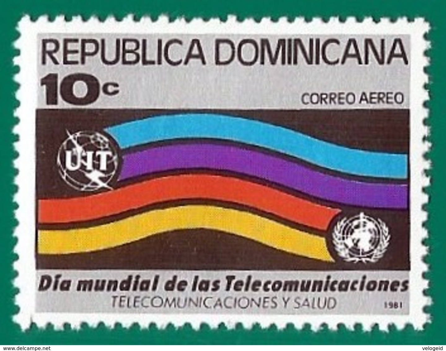 Rep. Dominicana. Dominican Republic. 1981. Scott # C333. Dia Mundial Telecomunicaciones - República Dominicana