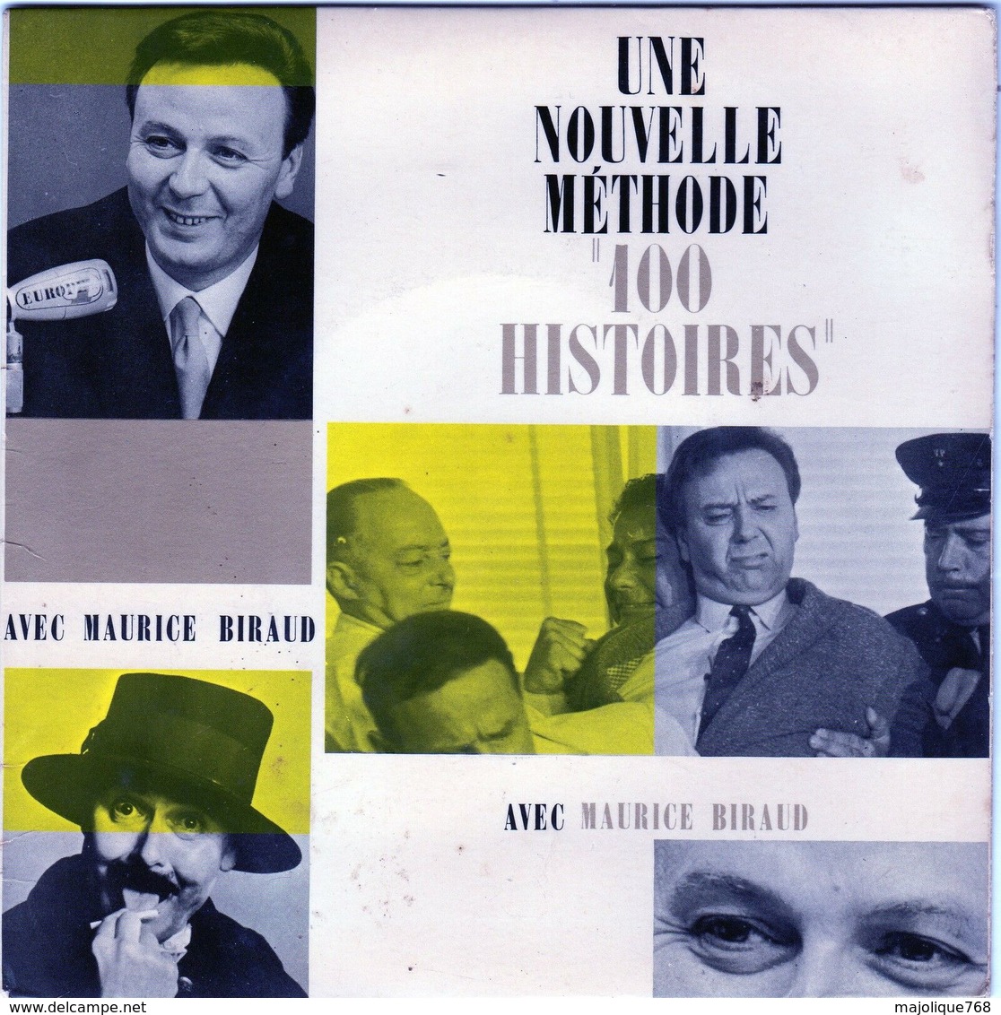 Disque 45 Tours De Maurice Biraud - Une Nouvelle Méthode " 100 Histoires " - Humour, Cabaret