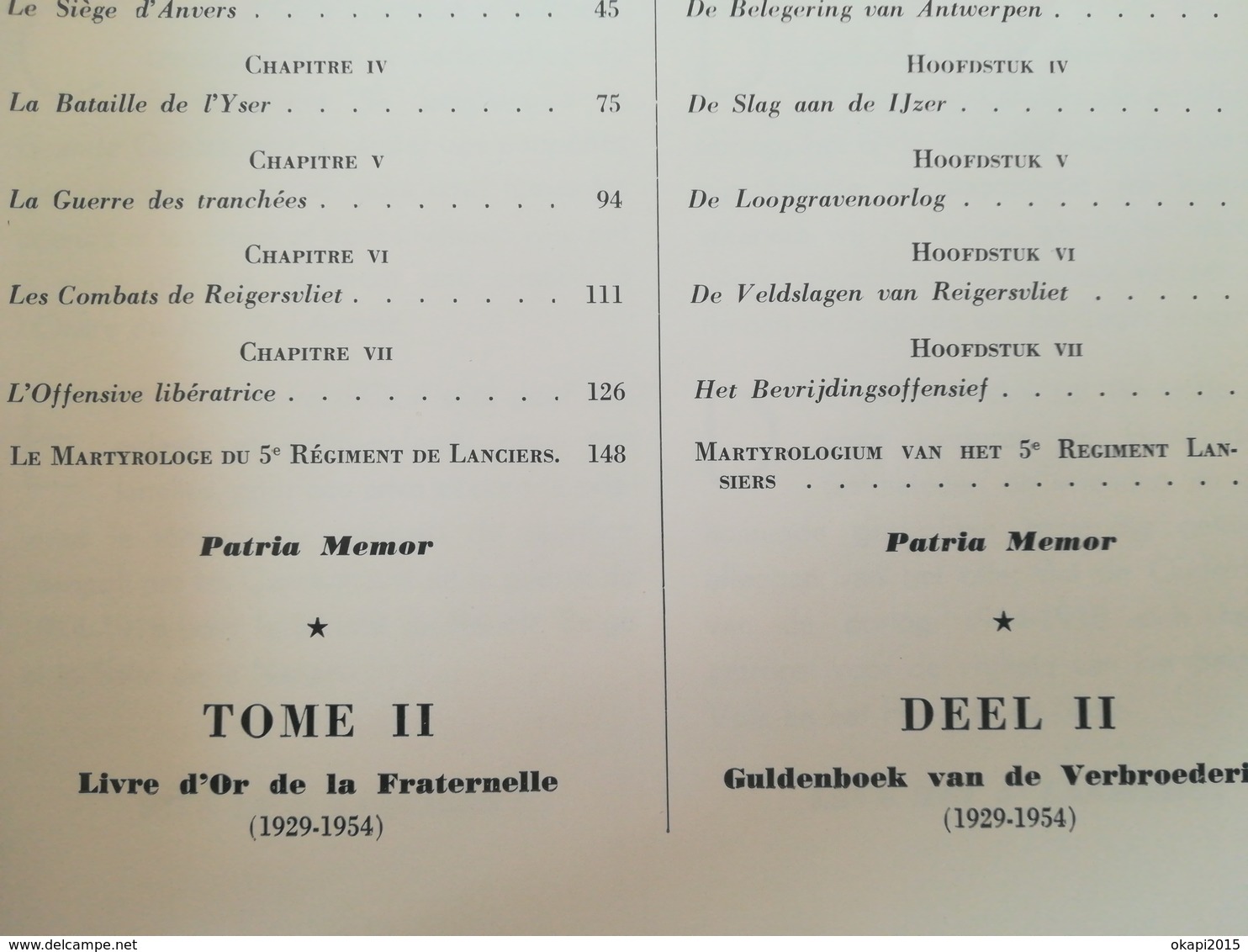 HISTORIQUE RÉGIMENTAIRE + LIVRE D OR DE LA FRATERNELLE DES COMBATTANTS 5e LANCIERS 1914 -1918 LIVRE MILITARIA Belgique