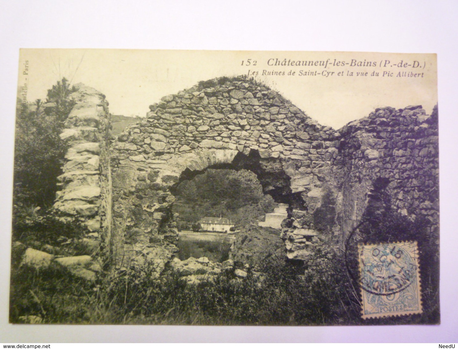 GP 2019 - 1604  CHÂTEAUNEUF-les-BAINS  (Puy-de-Dôme)  :  Les Ruines De ST-CYR Et La Vue Du Pic Allibert   XXX - Sonstige & Ohne Zuordnung