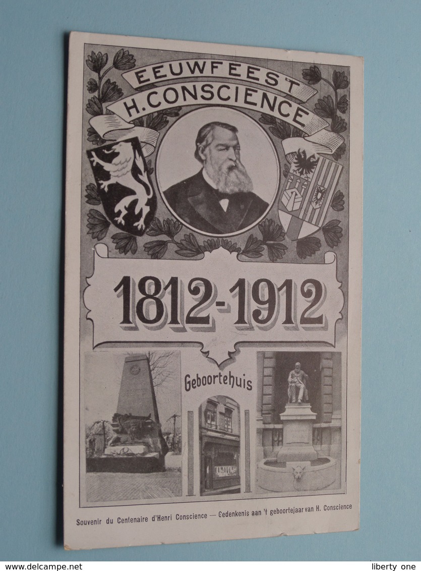 Hendrik CONSCIENCE > EEUWFEEST 1812 - 1912 Geboortehuis () Anno 19?? ( Zie Foto Voor Details ) ! - Schrijvers