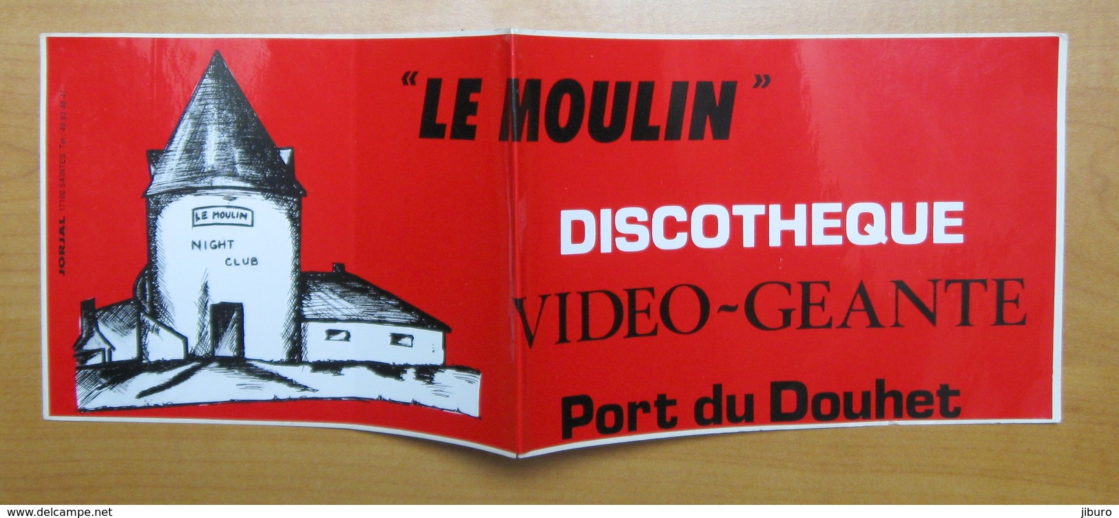 Autocollant Sticker Publicité Discothèque Le Moulin Port Du Douhet 21ADH19 - Autocollants