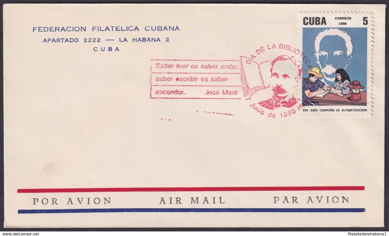 1988-CE-149 CUBA 1988 SPECIAL CANCEL DIA BIBLIOTECARIO LIBRARY JOSE MARTI HABANA RED CANCEL - Other & Unclassified