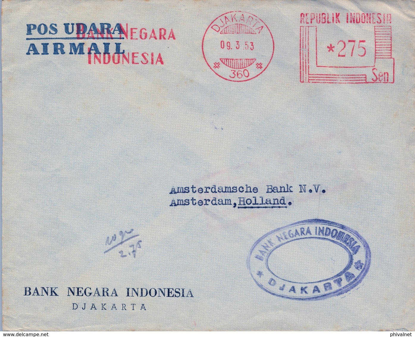 1953 , INDONESIA , SOBRE CIRCULADO , DJAKARTA - AMSTERDAM , CORREO AÉREO , FRANQUEO MECÁNICO , BANK NEGARA INDONESIA - Indonesia