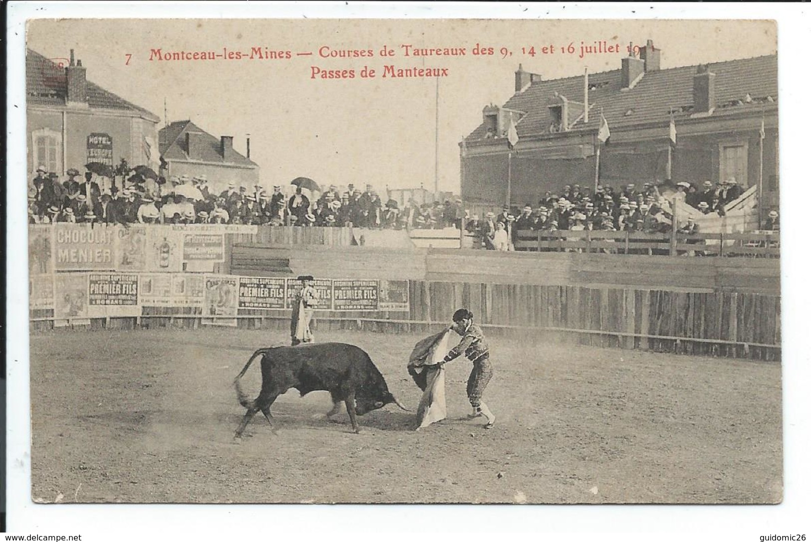 Montceau Les Mines Courses De Taureaux 1911,corrida,passes Des Manteaux - Montceau Les Mines